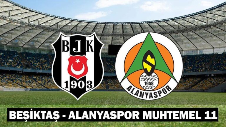 Beşiktaş – Alanyaspor kadrosu / olası 11